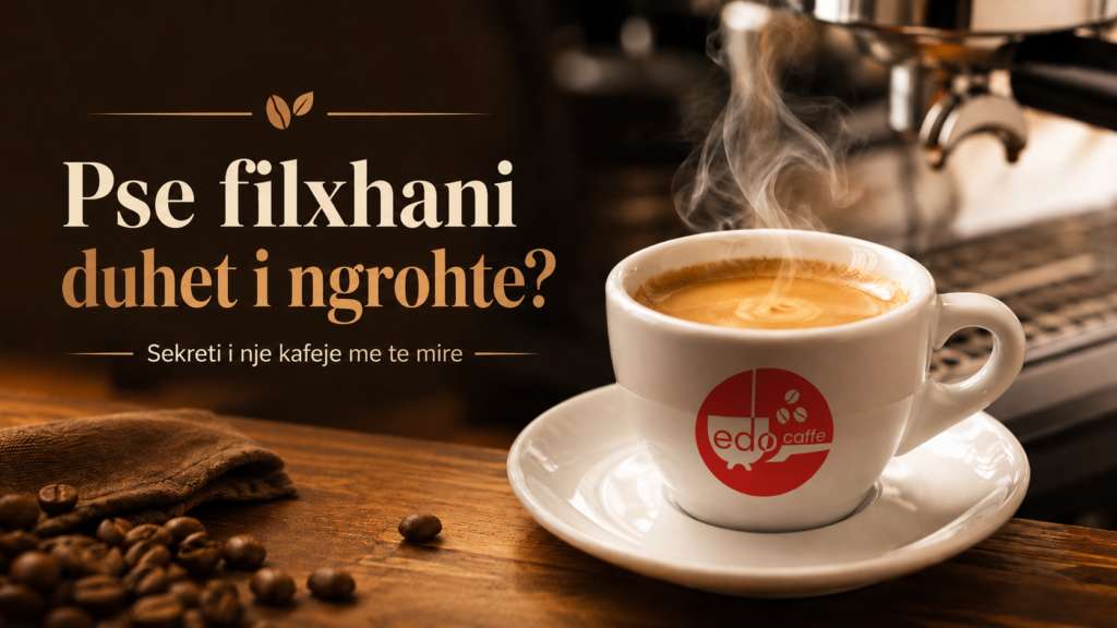 Pse filxhani duhet i ngrohte per nje kafe me te mire?